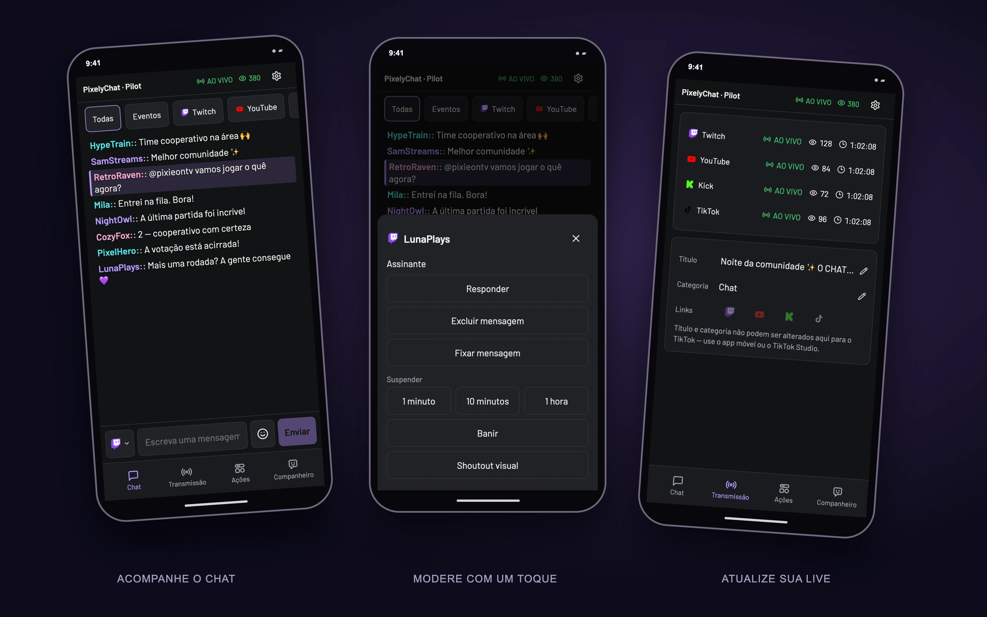 Telas reais do Pilot com dados de demonstração: chat, moderação e informações da live. As ações disponíveis dependem da plataforma conectada.